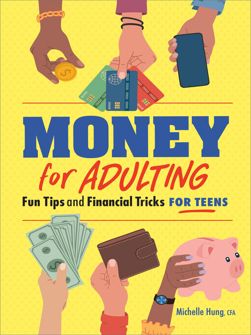 Title details for Money For Adulting by Michelle Hung CFA - Available